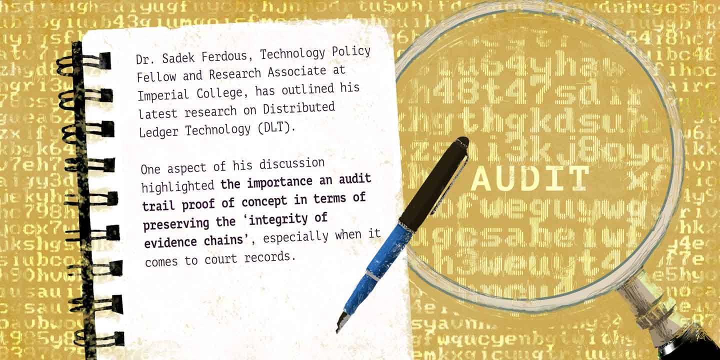 An Audit Trail in Managing Digital Evidence